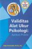 Validitas Alat Ukur Psikologi: Aplikasi Praktis